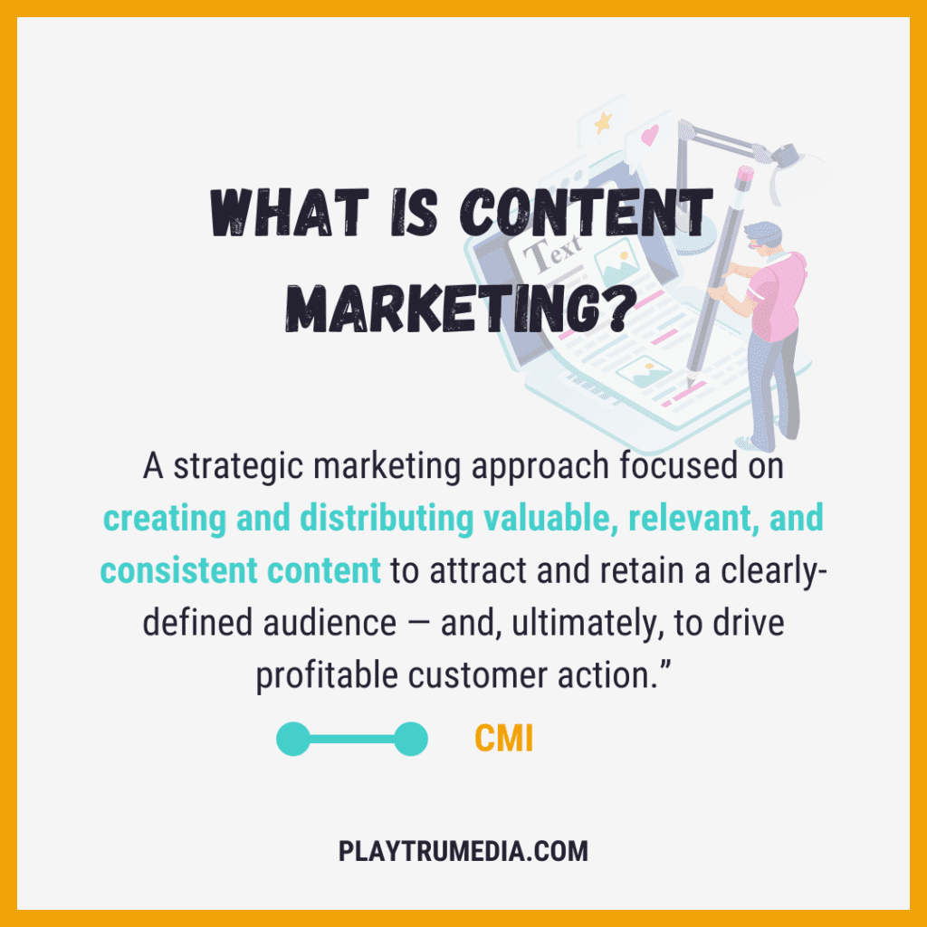 What is Content marketing?